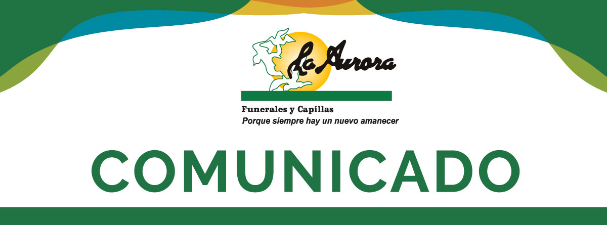 COMUNICADO LA AURORA – Considerando el COVID-19